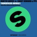 Martin Garrix vs. Danny Howard - Thundergod Animals (Steve Marx Motherfucking Mashup)