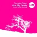 Temple Cloud - One Big Family