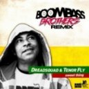 Dreadsquad - Sweet tingz (Boombassbrothers Remix)