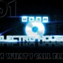 DeeJay aLyn - That\'s What I Call Electro (#001)