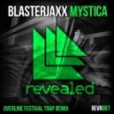 Blasterjaxx - Mystica