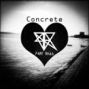 Fort Road feat. Cartography - Concrete
