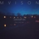 M V I S О N Feat. Joey Ugh - Sassafras. (Original mix)