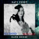 Katy Perry - Dark Horse