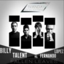 Billy Talent vs. Fernando Lopez - Fallen Leaves (Dj Ivanday Mashup)