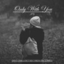 JPB - Only With You (Original mix)