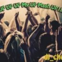dj checha - Mash UP UP UP My UP Mash UP vol.2 ()