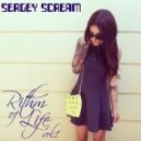 Sergey Scream - Rithm Of Life vol.1 ()