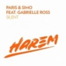 Paris & Simo ft.Gabrielle Ross - Silent