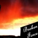 Broken Force - A Vision Of Love