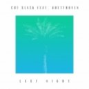 Cut Slack - Last Night (feat. Ghetthoven)