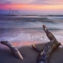 Zeni - Touch