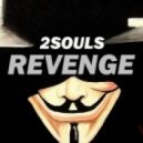 2SOULS - Revenge (Original mix)