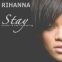 Rihanna - Stay (Kenzler & Kenzler Bootleg) (Kenzler & Kenzler Bootleg)