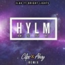 3LAU & Bright Lights - How You Love Me