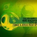 Calvin Harris vs. Marc Benjamin - Let's Go