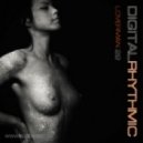 Digital Rhythmic - Loverman_22 (Live Studio Compilation)