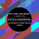 Oliver Heldens feat Becky Hill - Gecko (Overdrive) (JayCeeOh & Dani Deahl Remix)