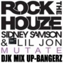 Sidney Samson Feat. Lil Jon - Mutate