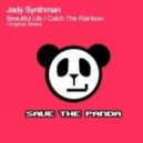 Jady Synthman - Catch The Rainbow (ZUNAMI Remix)