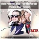 Misha Pioner feat Annet - Feel What You Want (Phonique Cover)