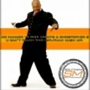 MC Hammer vs. Mike Candys & Christopher S - U Can`t Touch This (Splitman Mash Up)