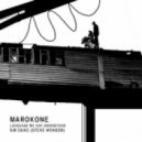 Marokone - Language We Can Understand