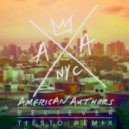 American Authors - Believer (Tiesto Club Mix)