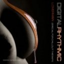 Digital Rhythmic - Loverman (special for Chillout Therapy)