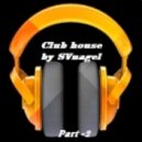 SVnagel - Club house by SVnagel part- 2