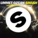 Ummet Ozcan - Smash (Goshfather & Jinco Remix) (Goshfather & Jinco Remix)