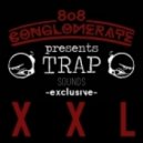 808 Conglomerate - XXL (Original mix)
