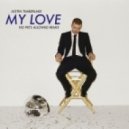 Justin Timberlake - My Love (Dj Allan Remix)