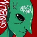 BeazyTymes - Goblin (Original mix)
