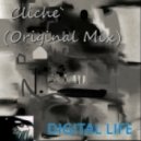 Digital Life - Cliche` (Original mix)
