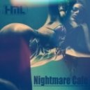Selected and Mixed by Cyno - Nightmare Cafe