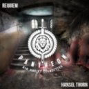 Hansel Thorn - Requiem