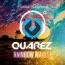 Quarez - Rainbow Waves