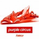 Ramzoid - Purple Circus