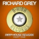 Richard Grey - So Good To Me