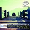 Sergio Flores & Ridney - Give It Back (Fly & Edy Whiskey Summer Rework 2014) (Fly & Edy Whiskey Summer Rework 2014))