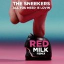The Sneekers - All You Need Is Lovin