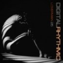 Digital Rhythmic - Loverman_25 (Studio Live Compilation)