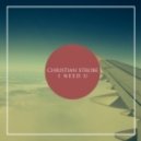 Christian Strobe - I Need U (Original Mix)