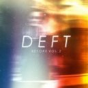 Deft - One Eye Open (Original mix)