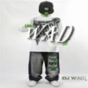 DJ Wad - Clubbing Culture #46