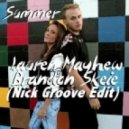 Brandon Skeie & Lauren Mayhew - Summer