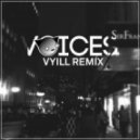 Stabby - Voices (Vyill Remix)