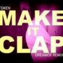 Token - Make It Clap