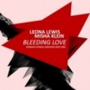 Leona Lewis vs. Misha Klein - Bleeding Love